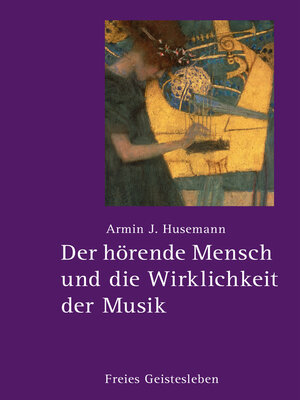 cover image of Der hörende Mensch und die Wirklichkeit der Musik